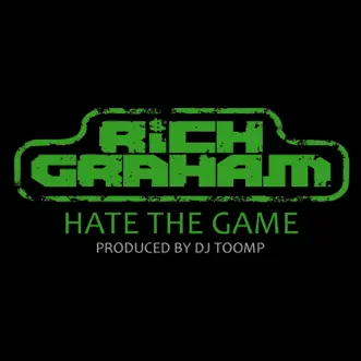 Hate the Game - EP by Rich Graham album download