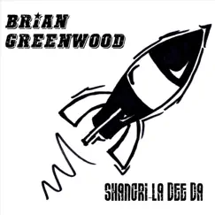 Shangri-La Dee Da (Black & White Mix) - Single by Brian Greenwood album reviews, ratings, credits
