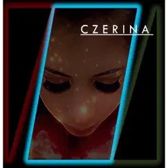 End of Me - Single by Czerina album reviews, ratings, credits