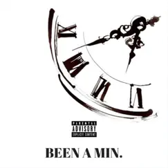 Been a Min. - Single by Mejika album reviews, ratings, credits