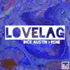LoveLag (feat. Dick Austin) - Single album lyrics, reviews, download