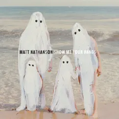 Show Me Your Fangs by Matt Nathanson album reviews, ratings, credits
