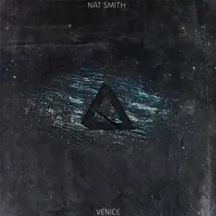 Venice - Single by Nat Smith album reviews, ratings, credits
