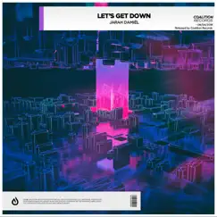 Let's Get Down (Radio Mix) Song Lyrics