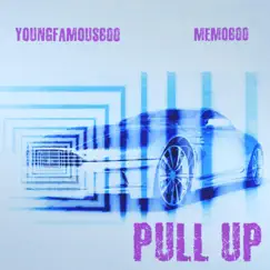 Pull Up (feat. Memo600) Song Lyrics