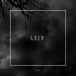 Gold by Roz album reviews, ratings, credits