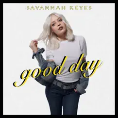 Good Day Song Lyrics