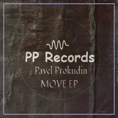 Move - Single by Pavel Prokudin album reviews, ratings, credits