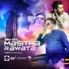 Masitha Rawata (feat. DeLon) - Single album lyrics, reviews, download