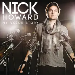 My Voice Story by Nick Howard album reviews, ratings, credits