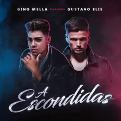 A Escondidas (feat. Gustavo Elis) Song Lyrics