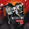 Mienteme - Single album lyrics, reviews, download