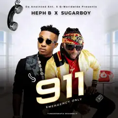 911 (Emergency Only) [feat. Sugarboy] Song Lyrics