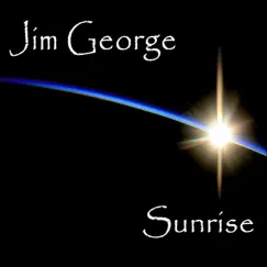 Sunrise - Single by Jim George album reviews, ratings, credits
