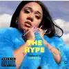 The Hype (Radio Edit) - Single album lyrics, reviews, download