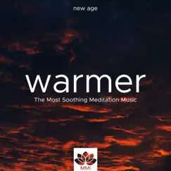 Warmer - The Most Soothing Meditation Music with Nature Sounds in the Winter by Deep Space Guru album reviews, ratings, credits