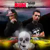 Run It Up (feat. Nobe Inf Gang) - Single album lyrics, reviews, download