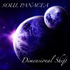Dimensional Shift by Soul Panacea album reviews, ratings, credits