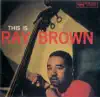 This Is Ray Brown album lyrics, reviews, download