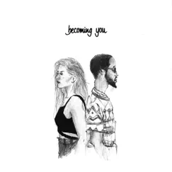 Becoming You (feat. Anti Lilly) Song Lyrics