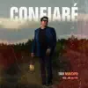 Confiaré (feat. Job Najera) - Single album lyrics, reviews, download