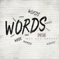 Words - Single by Max & Harvey album reviews, ratings, credits