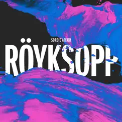 Sordid Affair (Remixes) by Röyksopp album reviews, ratings, credits