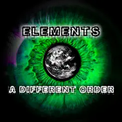 A Different Order - EP by Elements album reviews, ratings, credits