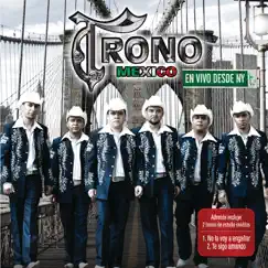 En Vivo Desde Nueva York (En Vivo Nueva York - 2010) by El Trono de México album reviews, ratings, credits