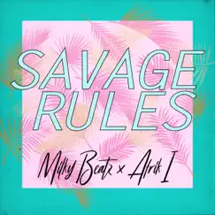 Savage Rules Song Lyrics