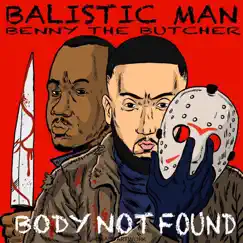 Body Not Found (feat. Benny the Butcher) Song Lyrics