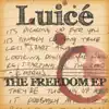 The Freedom EP album lyrics, reviews, download