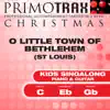 O Little Town of Bethlehem (St Louis - Piano & Guitar) [Kids Christmas Primotrax] [Performance Tracks] - EP album lyrics, reviews, download