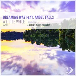 A Little While (feat. Angel Falls) Song Lyrics