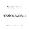 Beyond the Control​ (feat. Кристиан Костов) - Single album lyrics, reviews, download