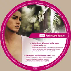 Feeling Love (Wighnomy's Give Peace a Chance Remix) Song Lyrics