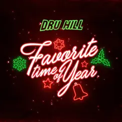 Favorite Time of Year - Single by Dru Hill album reviews, ratings, credits