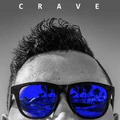 Crave by Elijah William album reviews, ratings, credits