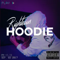 Hoodie - Single by Righteous album reviews, ratings, credits