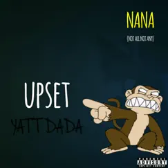 Upset - Single by Yatt Dada album reviews, ratings, credits