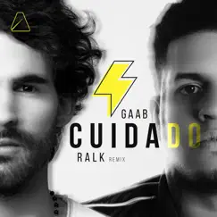 Cuidado (Ralk Remix) Song Lyrics