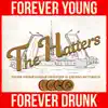 Forever Young Forever Drunk album lyrics, reviews, download