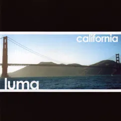 California - EP by LUMA album reviews, ratings, credits