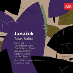 Janáček: Orchestral Works II. Taras Bulba, Adagio, Jealousy and The Fiddler's Child by František Jílek & Filharmonie Brno album reviews, ratings, credits
