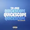 Quickscope - Single album lyrics, reviews, download