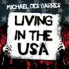 Living in the USA - Single album lyrics, reviews, download