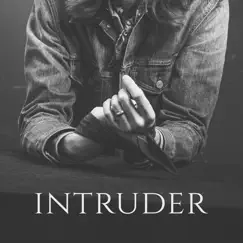 Intruder - Single by Reuben Bidez album reviews, ratings, credits