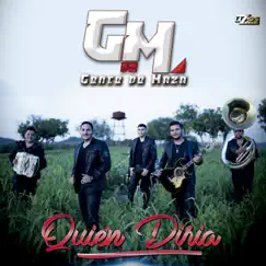 Quien Diría - Single by Gente de Maza album reviews, ratings, credits