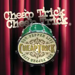 Sgt. Pepper Live by Cheap Trick album reviews, ratings, credits