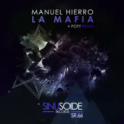 La Mafia - Single by Manuel Hierro album reviews, ratings, credits